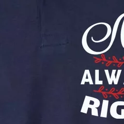 Mrs Always Right Softstyle Adult Sport Polo