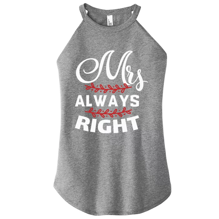 Mrs Always Right Women’s Perfect Tri Rocker Tank