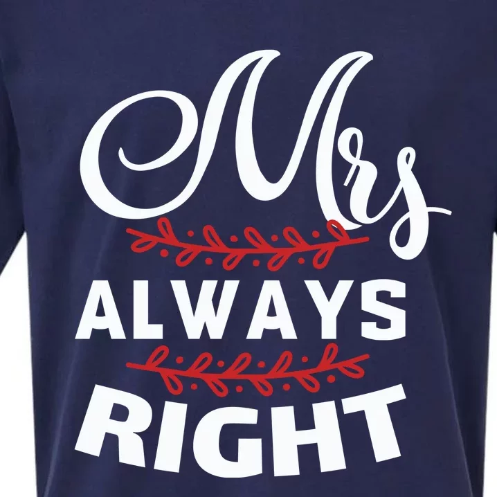 Mrs Always Right Sueded Cloud Jersey T-Shirt