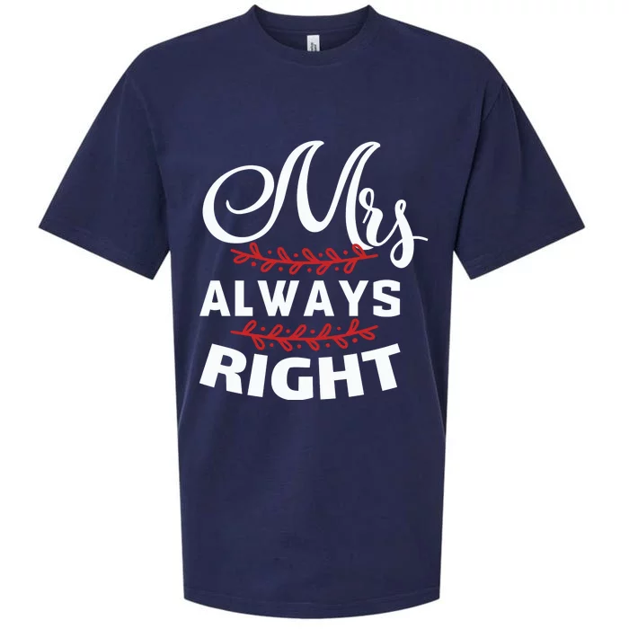 Mrs Always Right Sueded Cloud Jersey T-Shirt