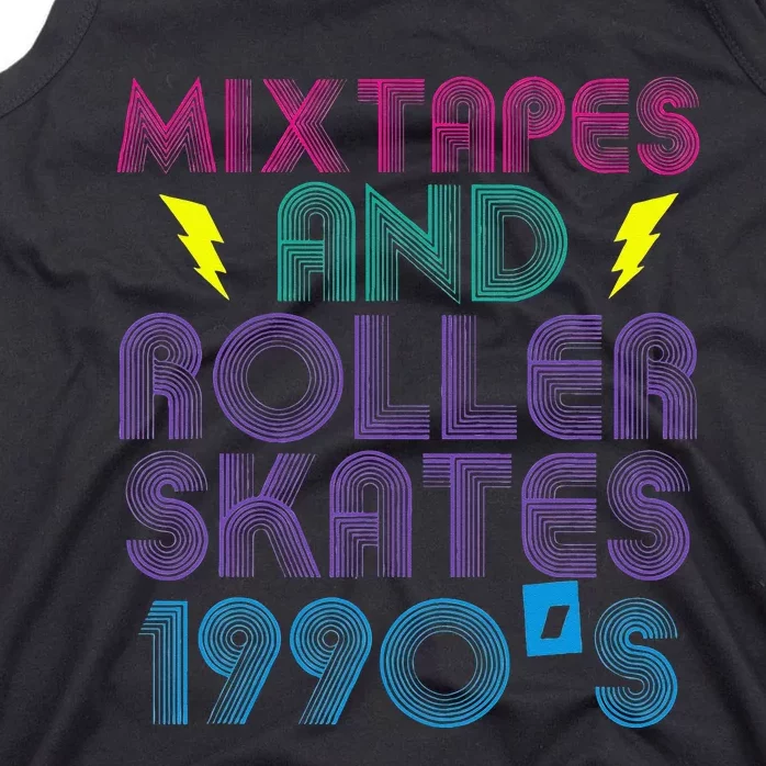 Mixtapes And Roller Skates 90s Cassettes Era Music Funny Tank Top