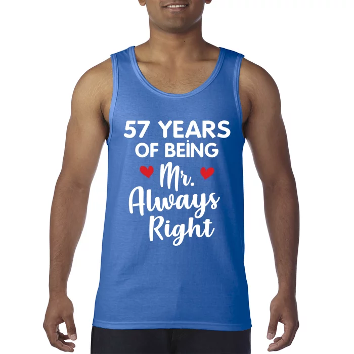 Mr Always Right 57th Wedding Anniversary Gift For Husband Gift Tank Top