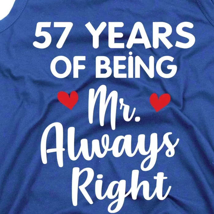 Mr Always Right 57th Wedding Anniversary Gift For Husband Gift Tank Top