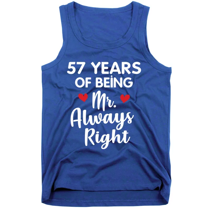 Mr Always Right 57th Wedding Anniversary Gift For Husband Gift Tank Top