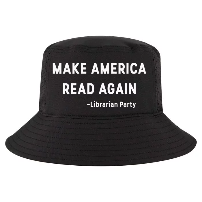 Make America Read Again Libertarian Conservative Librarian Cool Comfort Performance Bucket Hat