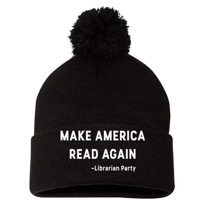 Make America Read Again Libertarian Conservative Librarian Pom Pom 12in Knit Beanie