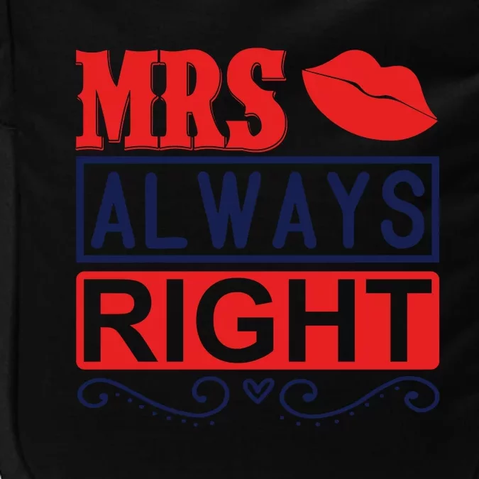 Mrs Always Right Impact Tech Backpack