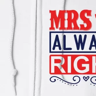 Mrs Always Right Full Zip Hoodie