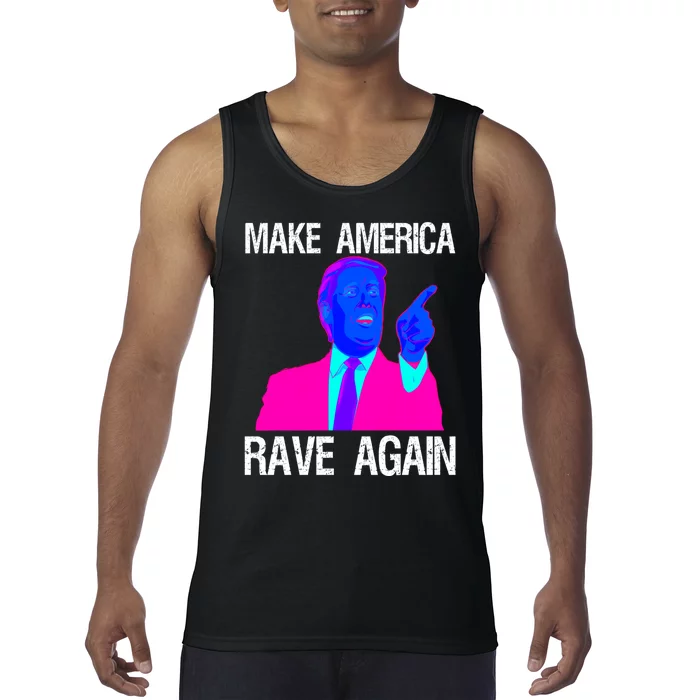 Make America Rave Again | Funny EDM Trump Tank Top