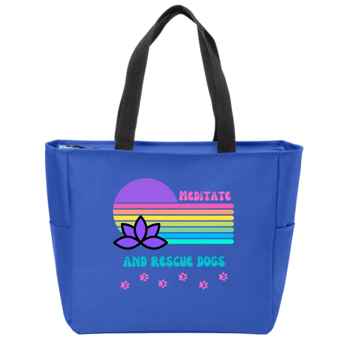 Meditate And Rescue Dogs S Yoga Fur Mama Funny Cute Gift Zip Tote Bag