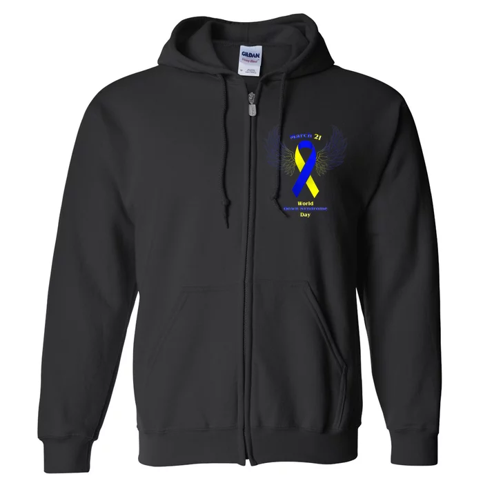 March 21 World Down Syndrome Day Full Zip Hoodie