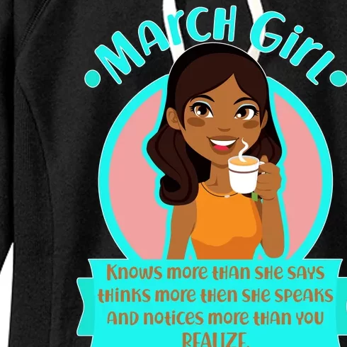 March Birthday Girl Knows More Than You Realize Women's Fleece Hoodie