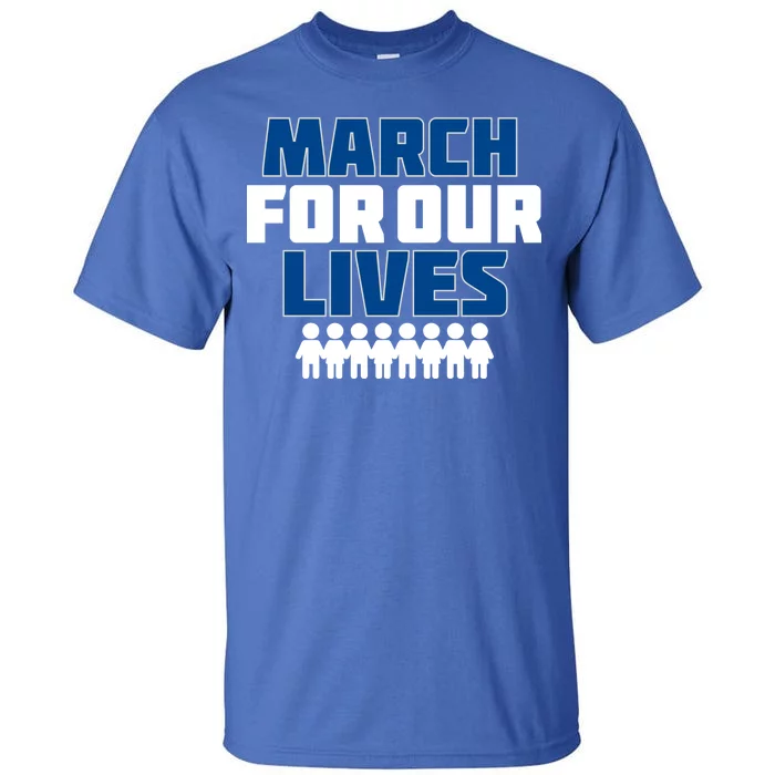 March For Our Lives Gun Control Tall T-Shirt