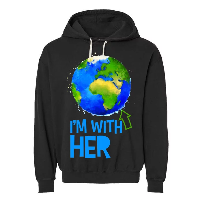 March For Science I'm With Her Earth Globe Scientists Garment-Dyed Fleece Hoodie