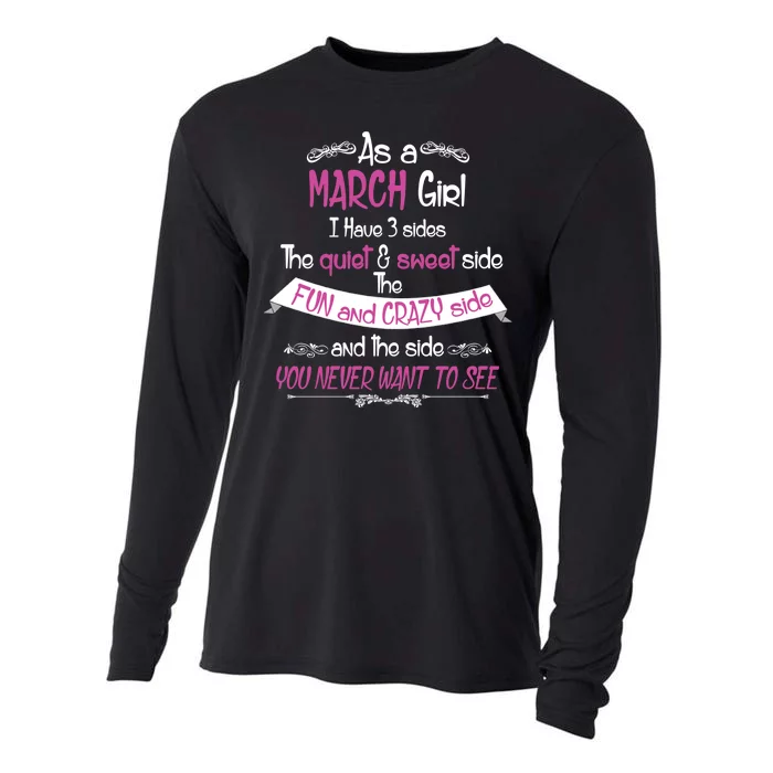 March Girl Sweet But Crazy Funny Birthday Cooling Performance Long Sleeve Crew