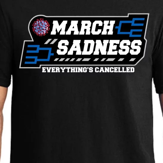 March Sadness 2020 Everything's Cancelled Pajama Set