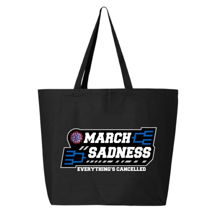 March Sadness 2020 Everything's Cancelled 25L Jumbo Tote