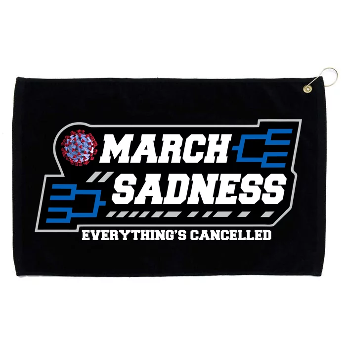 March Sadness 2020 Everything's Cancelled Grommeted Golf Towel