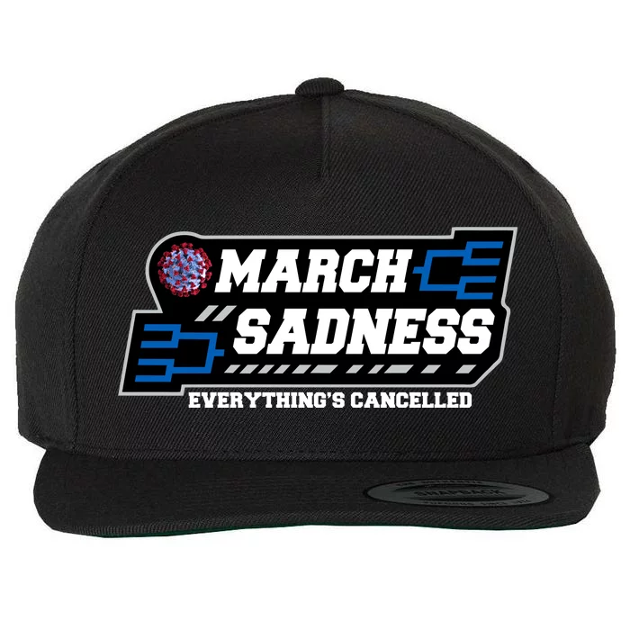 March Sadness 2020 Everything's Cancelled Wool Snapback Cap