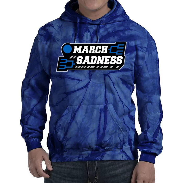 March Sadness 2020 Tournament Bracket Tie Dye Hoodie