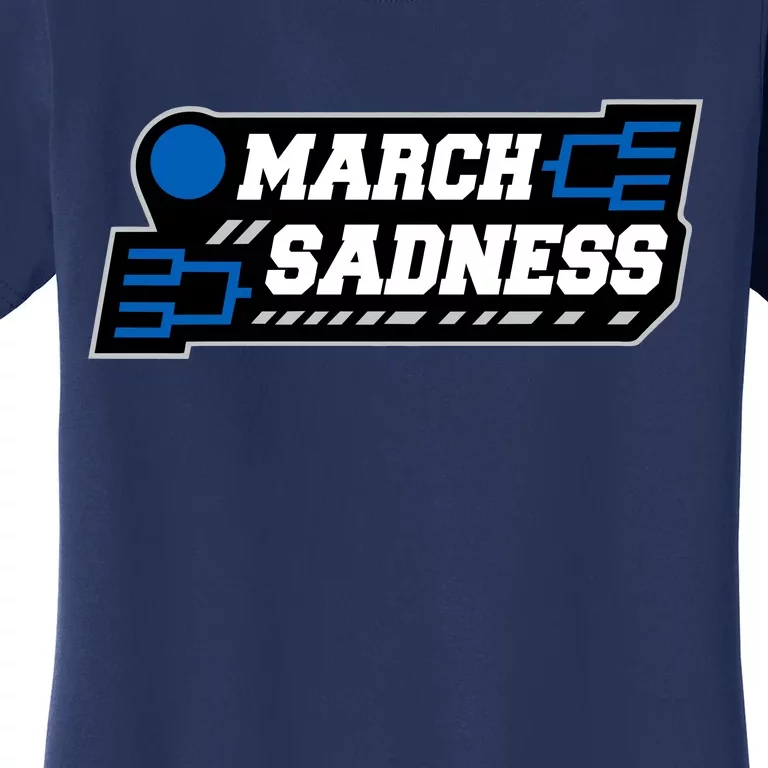 March Sadness 2020 Tournament Bracket Women's T-Shirt