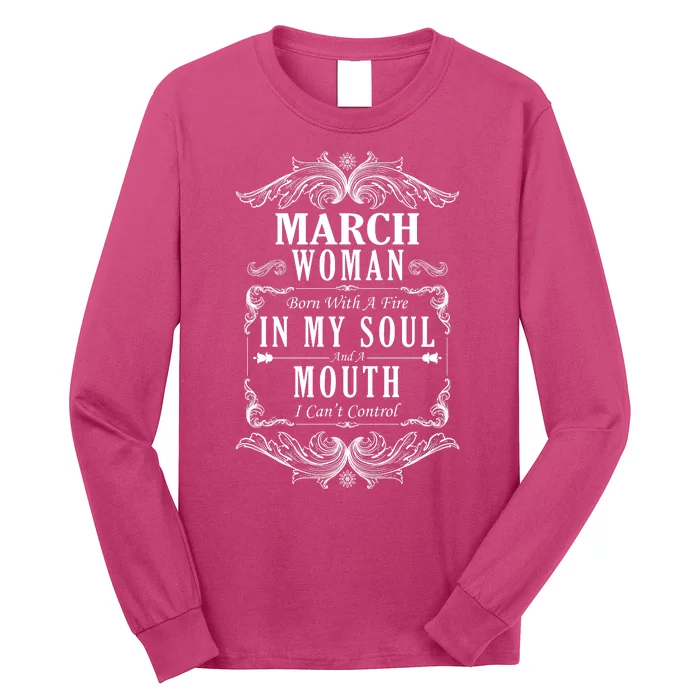 March Woman Funny Birthday Long Sleeve Shirt