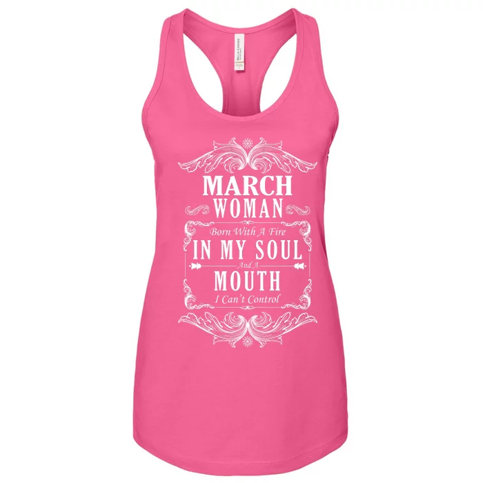 March Woman Funny Birthday Women's Racerback Tank