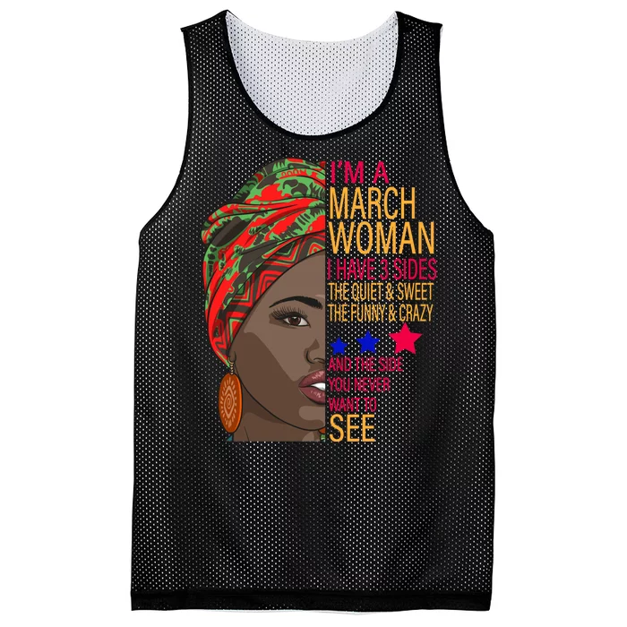 March Woman I Have 3 Sides You Never Want To See Mesh Reversible Basketball Jersey Tank