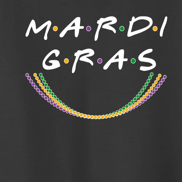 Mardi Gras Friends Meme Toddler T-Shirt