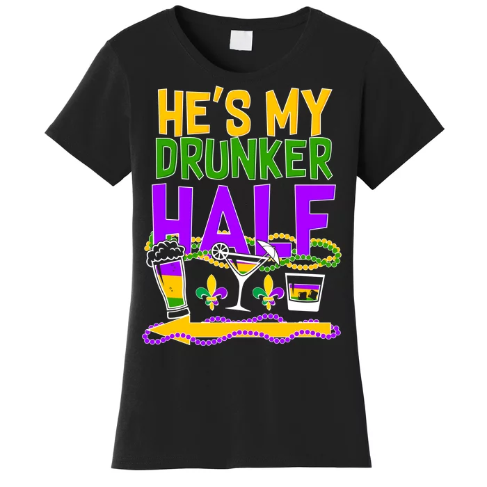 Mardi Gras He's My Drunker Half Women's T-Shirt