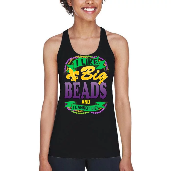 Mardi Gras I like big beads and i cannot lie Women's Racerback Tank