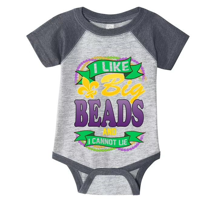 Mardi Gras I like big beads and i cannot lie Infant Baby Jersey Bodysuit