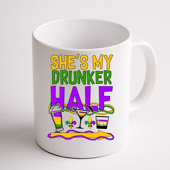 Mardi Gras She's My Drunker Half Front & Back Coffee Mug