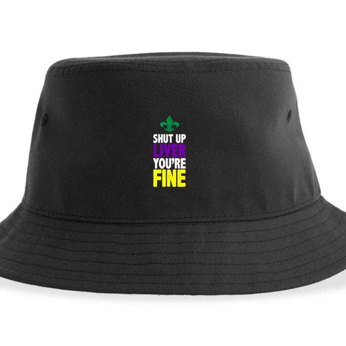 Mardi Gras Shut Up Liver You're Fine Sustainable Bucket Hat