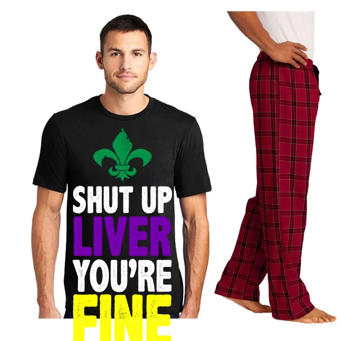 Mardi Gras Shut Up Liver You're Fine Pajama Set