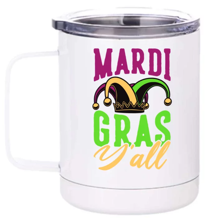 Mardi Gras Y'all Cute Front & Back 12oz Stainless Steel Tumbler Cup