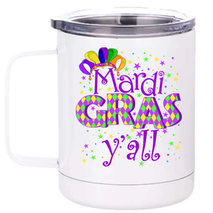 Mardi Gras Y'all New Orleans Party Front & Back 12oz Stainless Steel Tumbler Cup