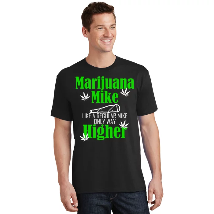 Marijuana Mike Funny Weed 420 Cannabis T-Shirt