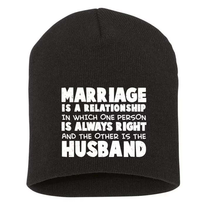 Marriage Is A Relationship Funny Husband Short Acrylic Beanie