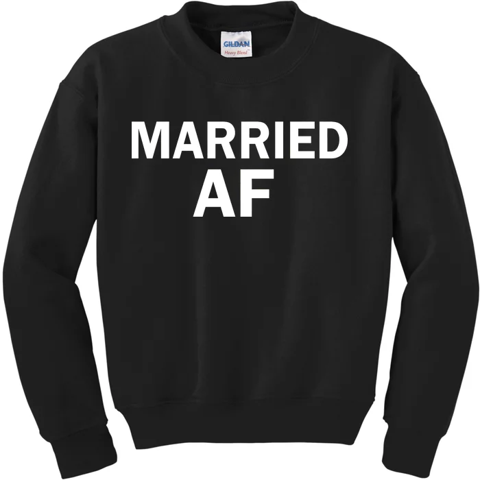 Married AF Kids Sweatshirt