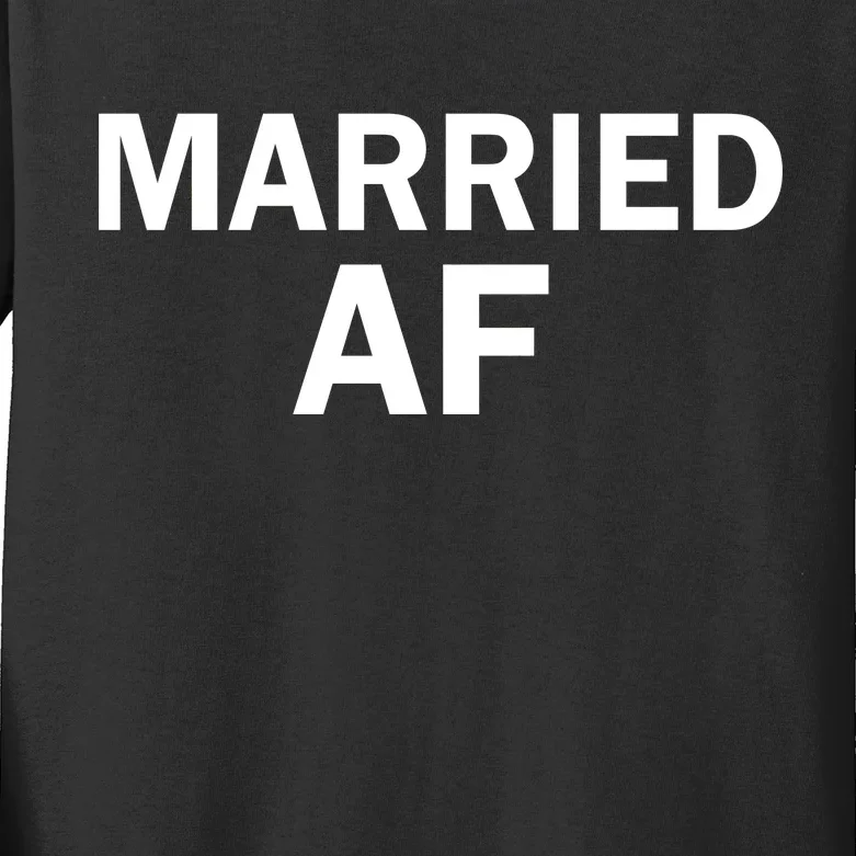 Married AF Kids Long Sleeve Shirt