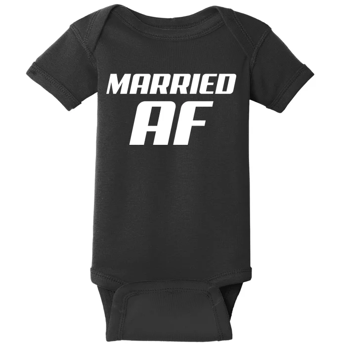 Married AF Funny Marriage Wedding Baby Bodysuit