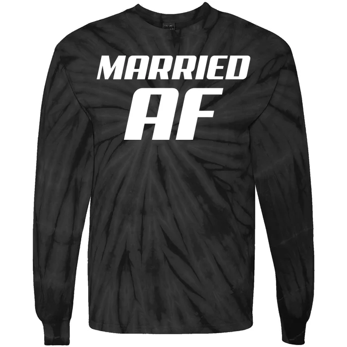 Married AF Funny Marriage Wedding Tie-Dye Long Sleeve Shirt