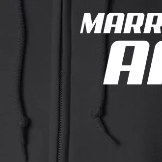 Married AF Funny Marriage Wedding Full Zip Hoodie