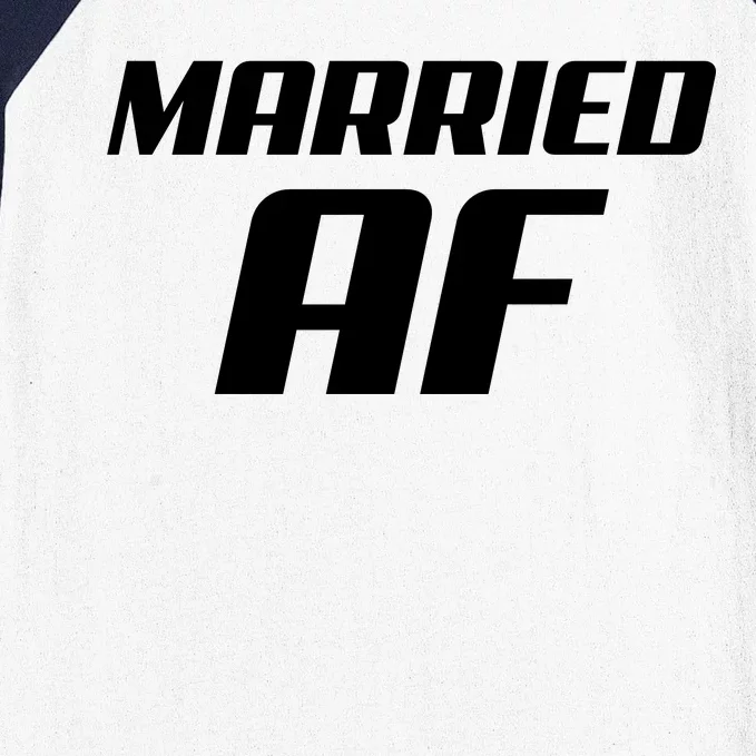 Married AF Funny Marriage Wedding Baseball Sleeve Shirt