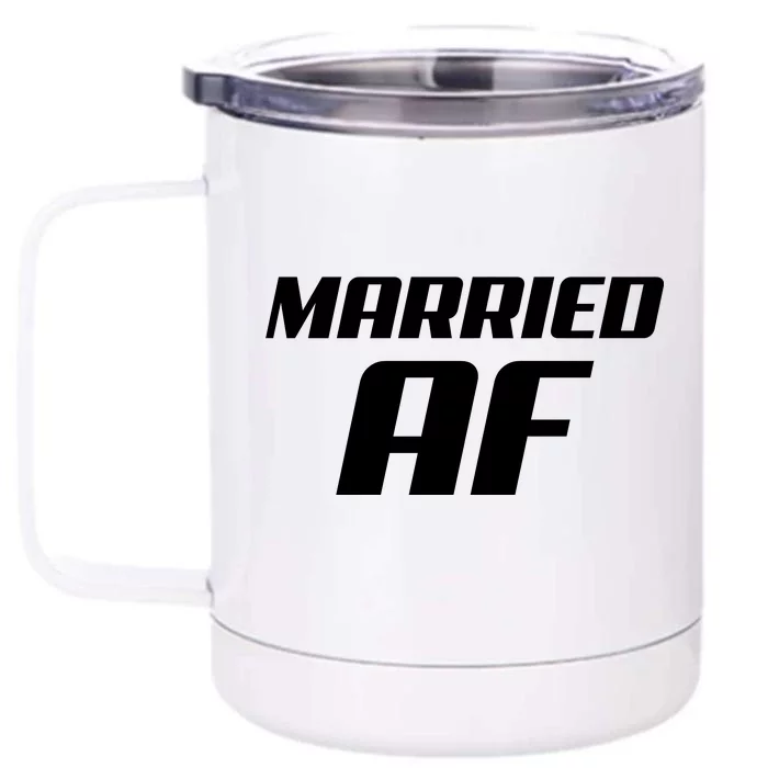 Married AF Funny Marriage Wedding Front & Back 12oz Stainless Steel Tumbler Cup