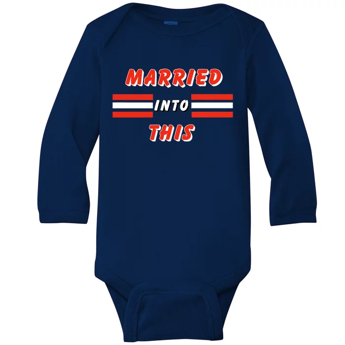 Married Into This Cleveland Football Fan Baby Long Sleeve Bodysuit