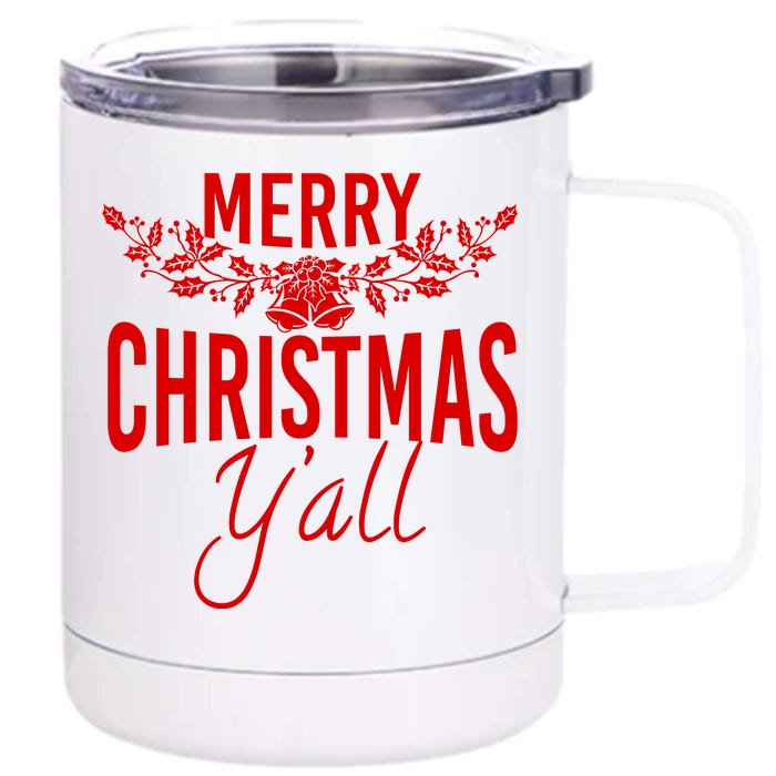 Marry Christmas Y'all Front & Back 12oz Stainless Steel Tumbler Cup