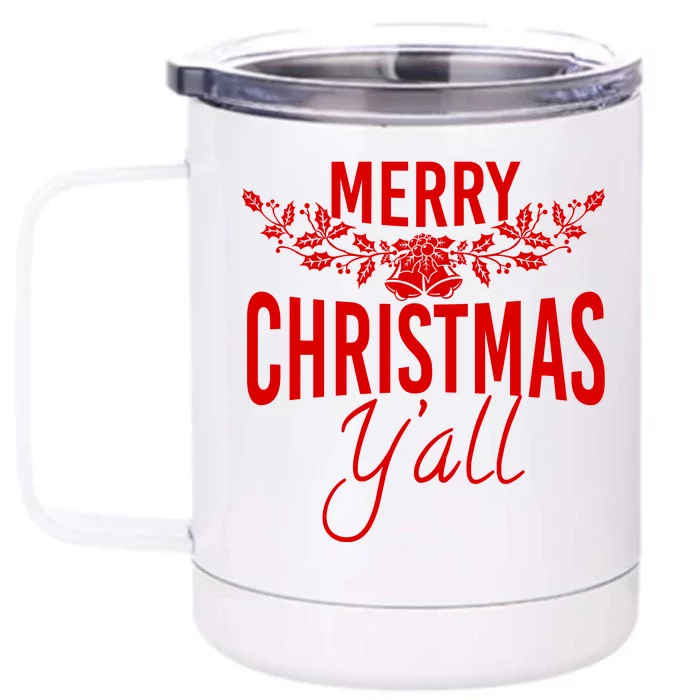 Marry Christmas Y'all Front & Back 12oz Stainless Steel Tumbler Cup