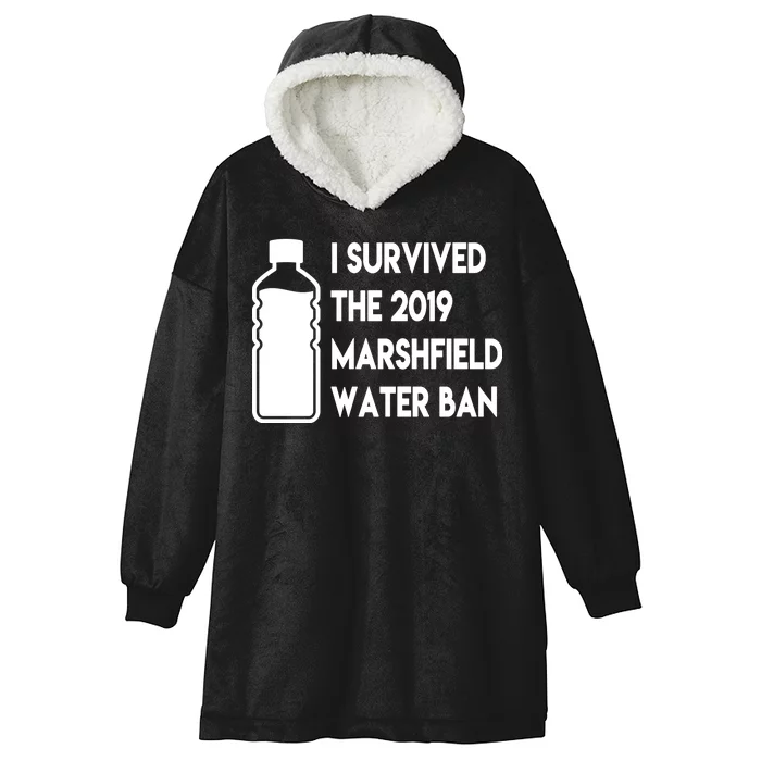 Marshfield water ban Hooded Wearable Blanket